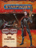 Starfinder: Fire Starters